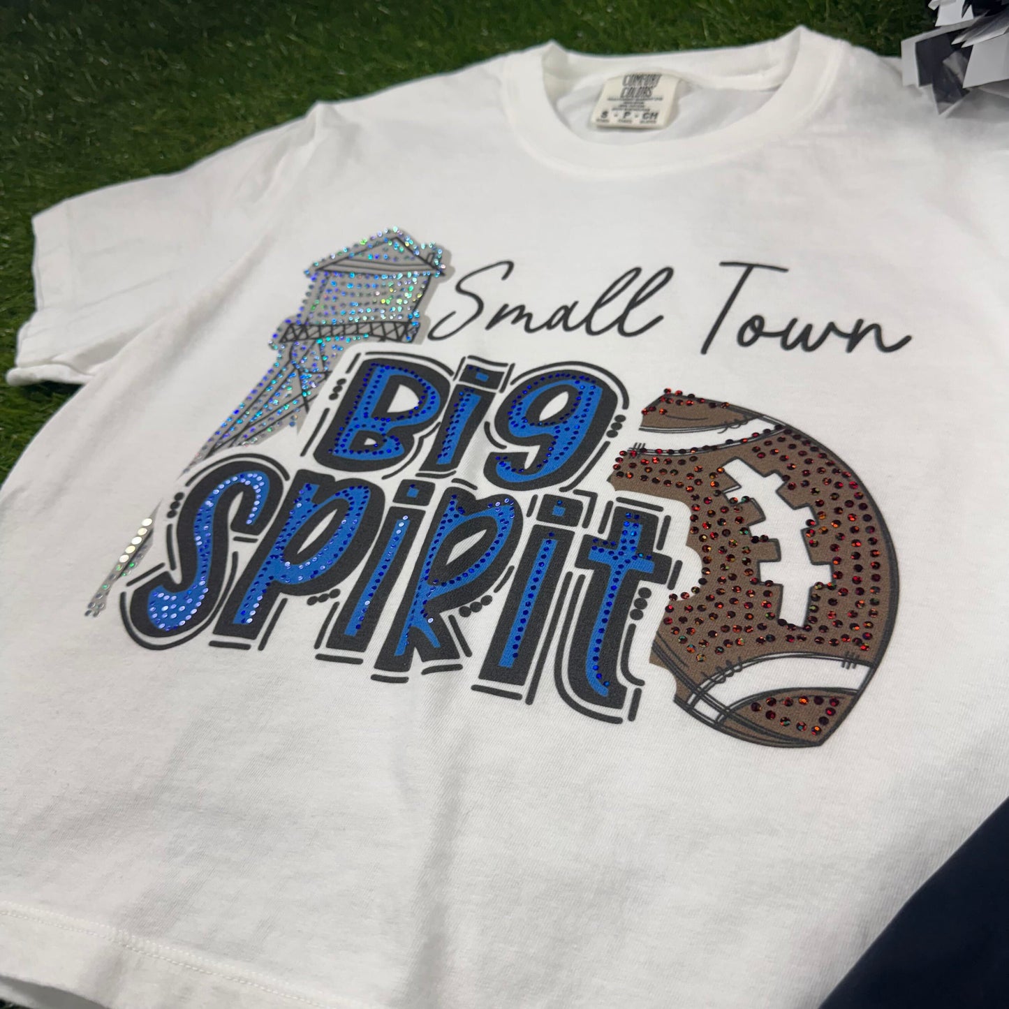 Small Town Big Spirit Custom Color